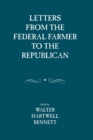 Letters from the Federal Farmer to the Republican - Book