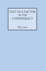 Salt as a Factor in the Confederacy - Book