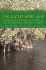 On Land and Sea : Native American Uses of Biological Resources in the West Indies - Book