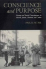 Conscience and Purpose : Fiction and Social Consciousness in Howells, Jewett, Chesnutt, and Cather - Book