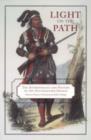 Light on the Path : The Anthropology and History of the Southeastern Indians - Book