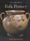 Alabama Folk Pottery - Book