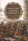Welcome the Hour of Conflict : William Cowan McClellan and the 9th Alabama - Book