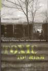 Toxic Tourism : Rhetorics of Pollution, Travel and Environmental Justice - Book