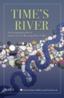 Time's River : Archaeological Syntheses from the Lower Mississippi River Valley - Book