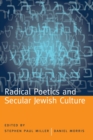 Radical Poetics and Secular Jewish Culture - Book