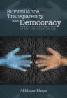 Surveillance, Transparency, and Democracy : Public Administration in the Information Age - Book