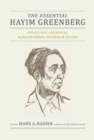 The Essential Hayim Greenberg : Essays and Addresses on Jewish Culture, Socialism, and Zionism - Book