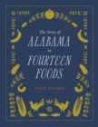 The Story of Alabama in Fourteen Foods - Book