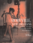 Storyville, New Orleans, Being an Authentic, Illustrated Account of the Notorious Red-Light District - Book