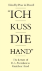 Ich Kuss Die Hand : The Letters of H. L. Mencken To Gretchen Hood - Book
