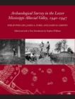 Archaeological Survey in the Lower Mississippi Alluvial Valley, 1940-1947 - Book