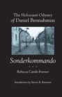 The Holocaust Odyssey of Daniel Bennahmias, Sonderkommando - Book