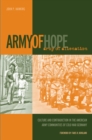 Army of Hope, Army of Alienation : Culture and Contradiction in the American Army Communities of Cold War Germany - Book