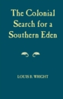 Colonial Search for a Southern Eden - Book