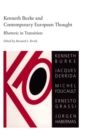 Kenneth Burke and Contemporary European Thought : Rhetoric in Transition - Book