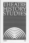 Theatre History Studies 1982, Vol. 2 - Book