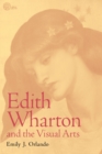 Edith Wharton and the Visual Arts - Book