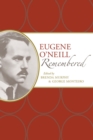 Eugene O'Neill Remembered - Book