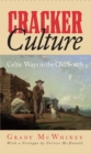 Cracker Culture : Celtic Ways in the Old South - eBook