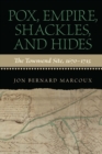 Pox, Empire, Shackles, and Hides : The Townsend Site, 1670-1715 - eBook