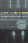 Stepping Into Zion : Hatzaad Harishon, Black Jews, and the Remaking of Jewish Identity - eBook