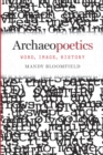 Archaeopoetics : Word, Image, History - eBook