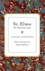 St. Elmo : Or, Saved at Last - eBook
