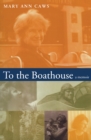 To the Boathouse : A Memoir - eBook