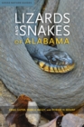 Lizards and Snakes of Alabama - eBook