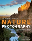 Complete Guide to Nature Photography, The - Book