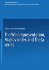 The Weil representation, Maslov index and Theta series - Book