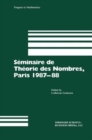 Seminaire De Theorie Des Nombres, Paris 1987-88 - Book