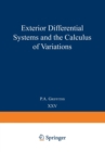 Exterior Differential Systems and the Calculus of Variations - Book