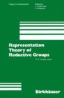 Representation Theory of Reductive Groups : Proceedings of the University of Utah Conference 1982 - Book