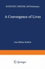 A Convergence of Lives : Sofia Kovalevskaia: Scientist, Writer, Revolutionary - Book