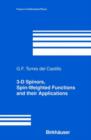 3-D Spinors, Spin-Weighted Functions and their Applications - Book