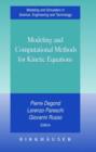 Modeling and Computational Methods for Kinetic Equations - Book