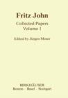 Fritz John : Collected Papers Volume 1 - Book