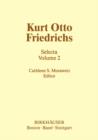 Kurt Otto Friedrichs : Selecta Volume 2 - Book
