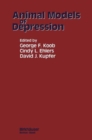 Animal Models of Depression - Book
