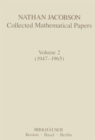 Nathan Jacobson Collected Mathematical Papers : Volume 2 (1947-1965) - Book