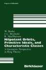 Nilpotent Orbits, Primitive Ideals, and Characteristic Classes : A Geometric Perspective in Ring Theory - Book