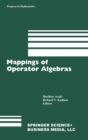 Mappings of Operator Algebras : Proceedings of the Japan-U.S. Joint Seminar, University of Pennsylvania, 1988 - Book
