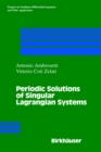 Periodic Solutions of Singular Lagrangian Systems - Book