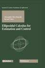 Ellipsoidal Calculus for Estimation and Control - Book