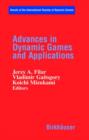 Advances in Dynamic Games and Applications - Book