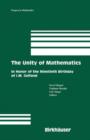 The Unity of Mathematics : In Honor of the Ninetieth Birthday of I.M. Gelfand - Book