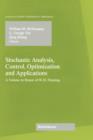 Stochastic Analysis, Control, Optimization and Applications : A Volume in Honor of W.H. Fleming - Book