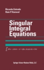 Singular Integral Equations - Book